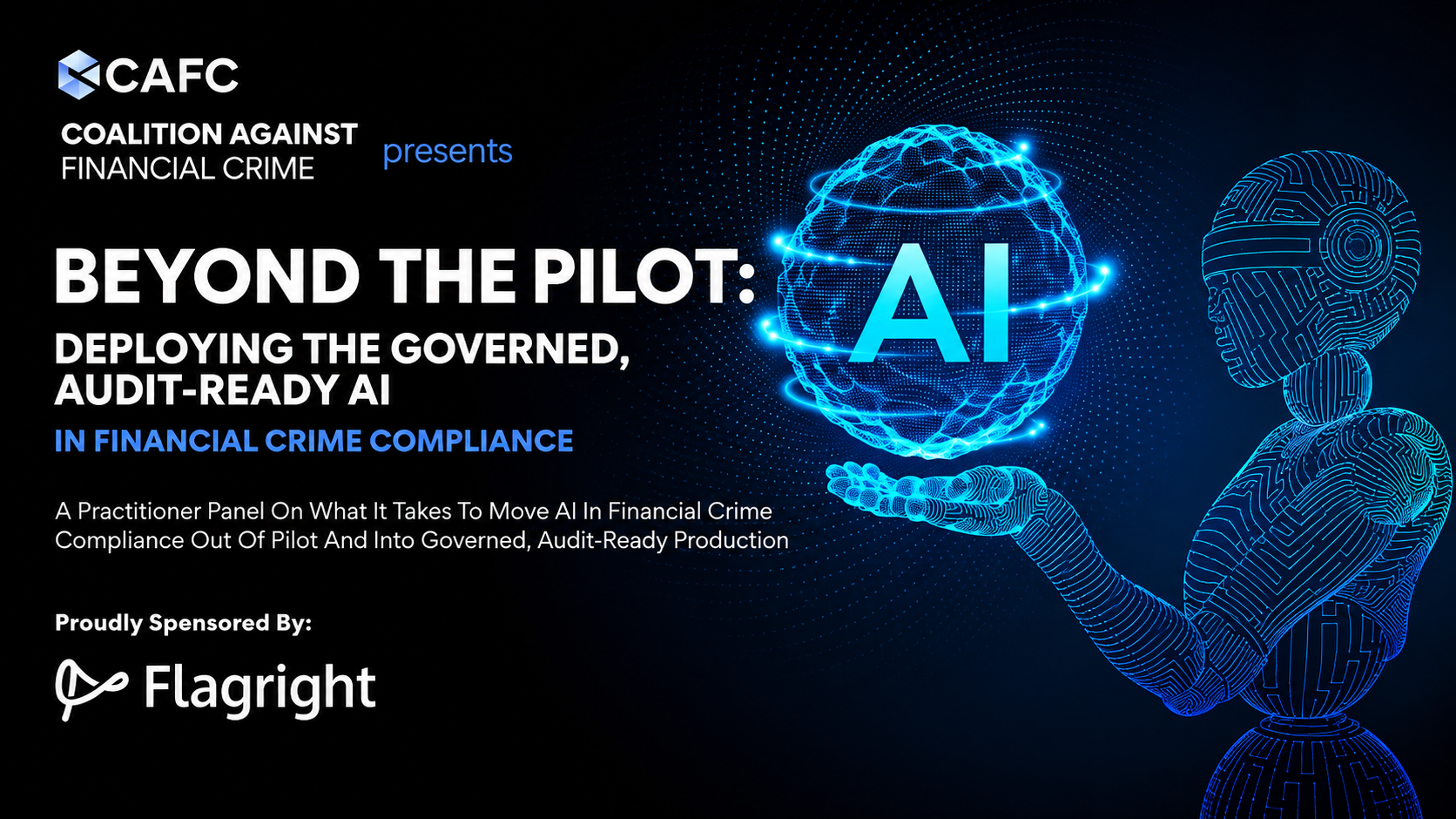 Beyond the Pilot: Deploying Governed, Audit-Ready AI in Financial Crime Compliance