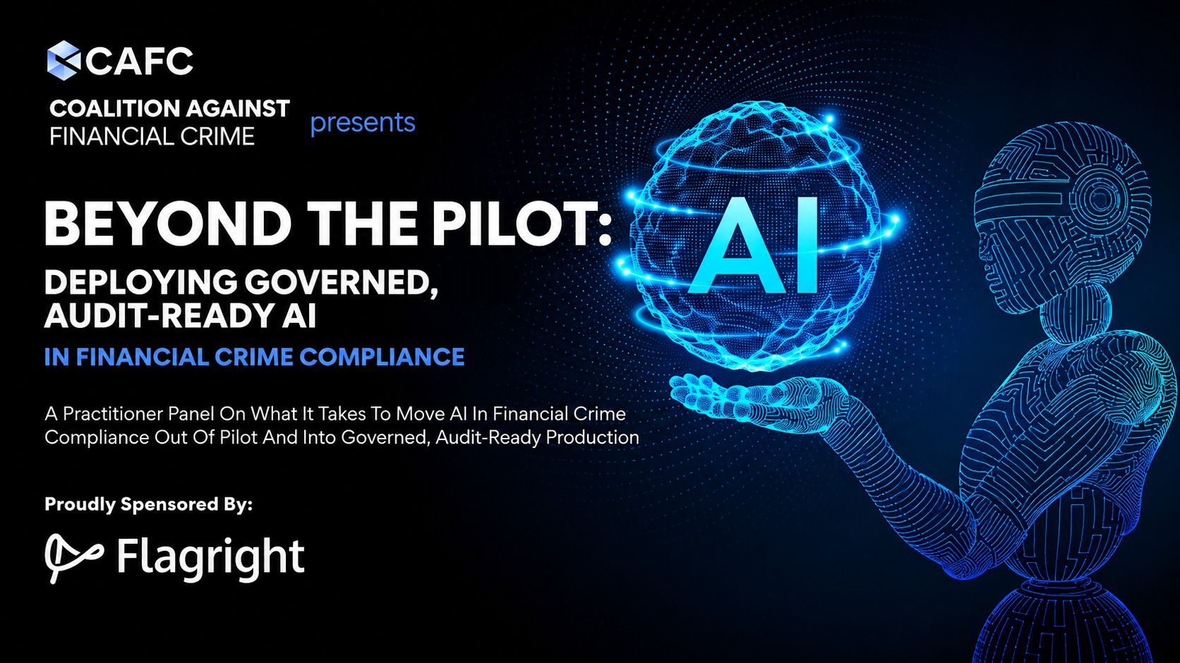 Beyond the Pilot: Deploying Governed, Audit-Ready AI in Financial Crime Compliance