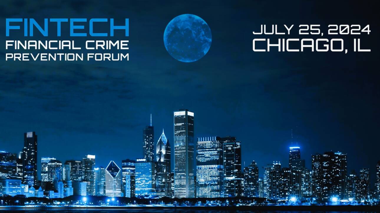 Fintech Financial Crime Prevention Forum – Shore Club Chicago