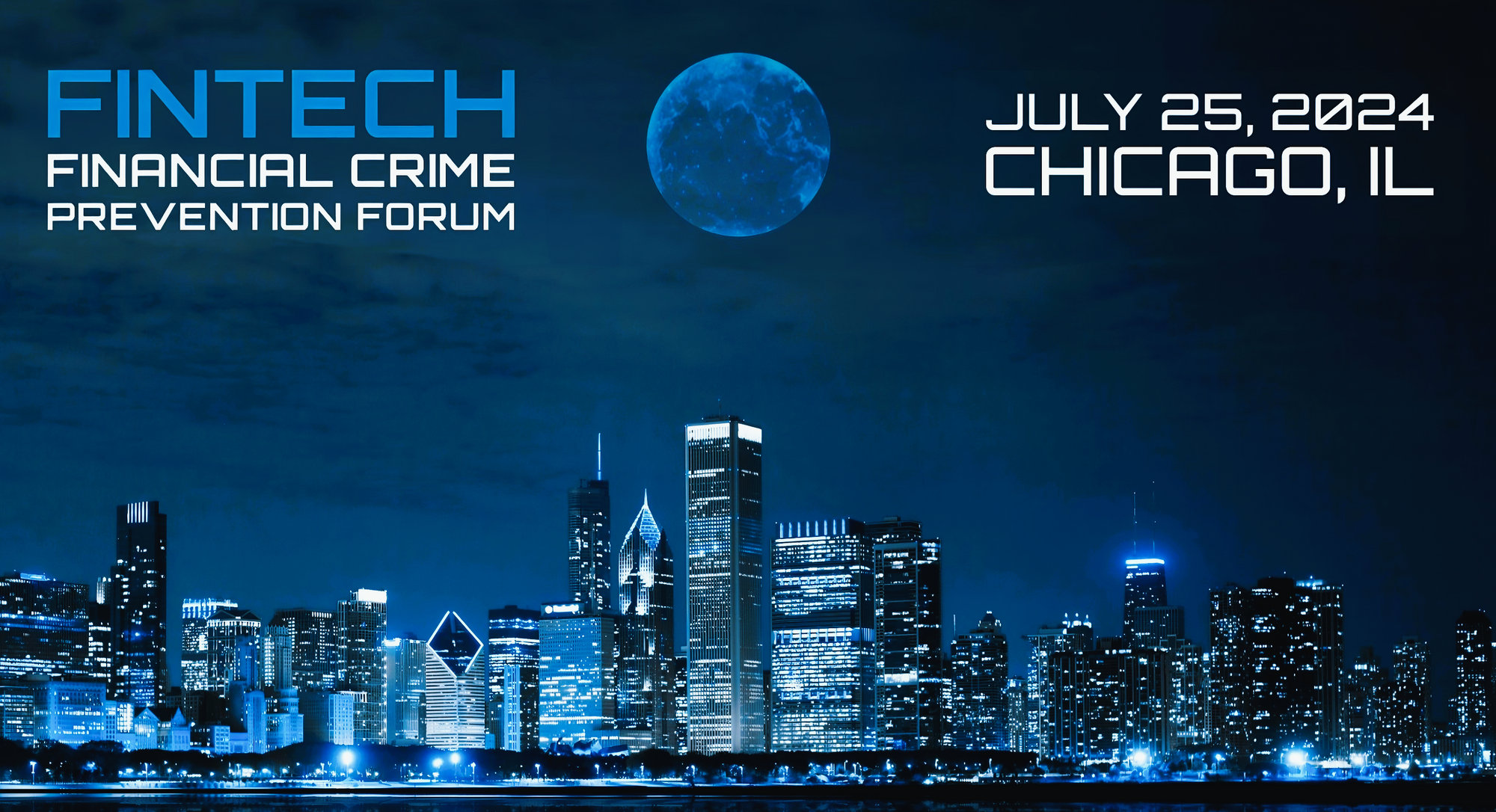 Fintech Financial Crime Prevention Forum - Shore Club Chicago