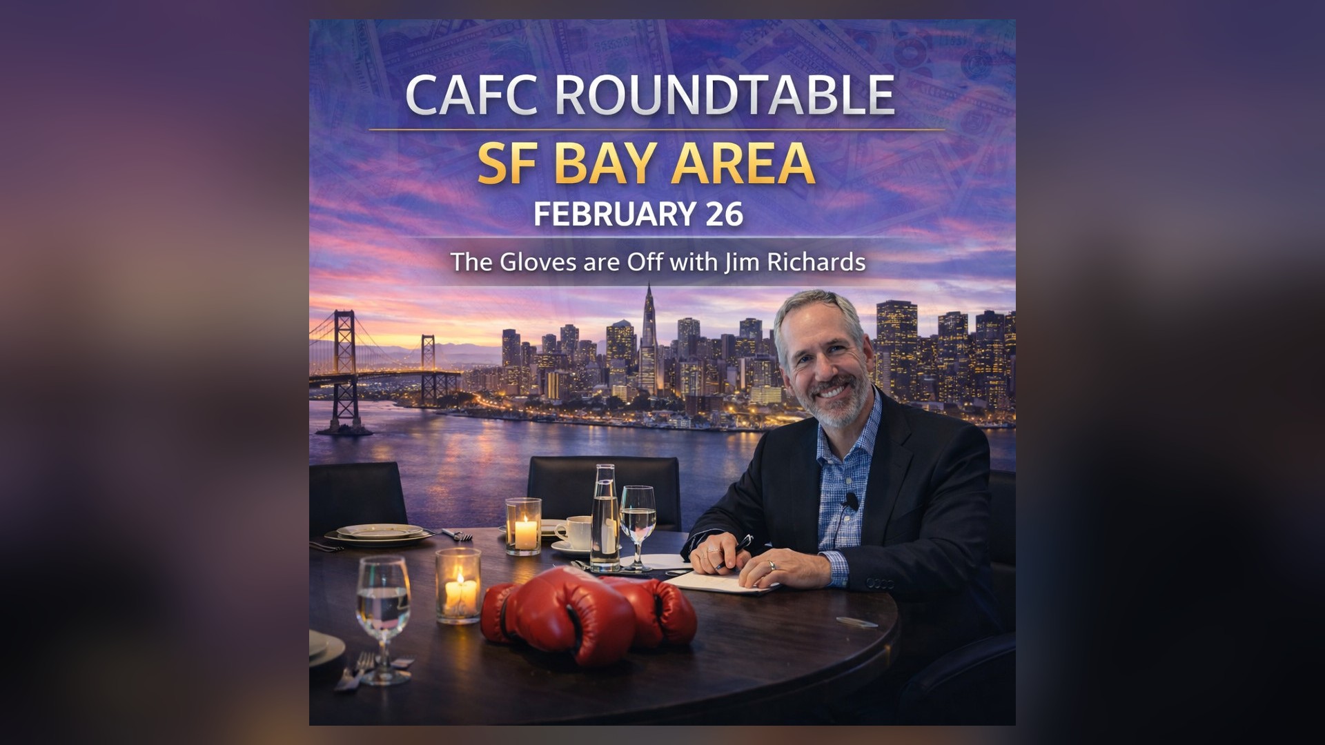 San Francisco – AFC Executive Roundtable feat. Jim Richards