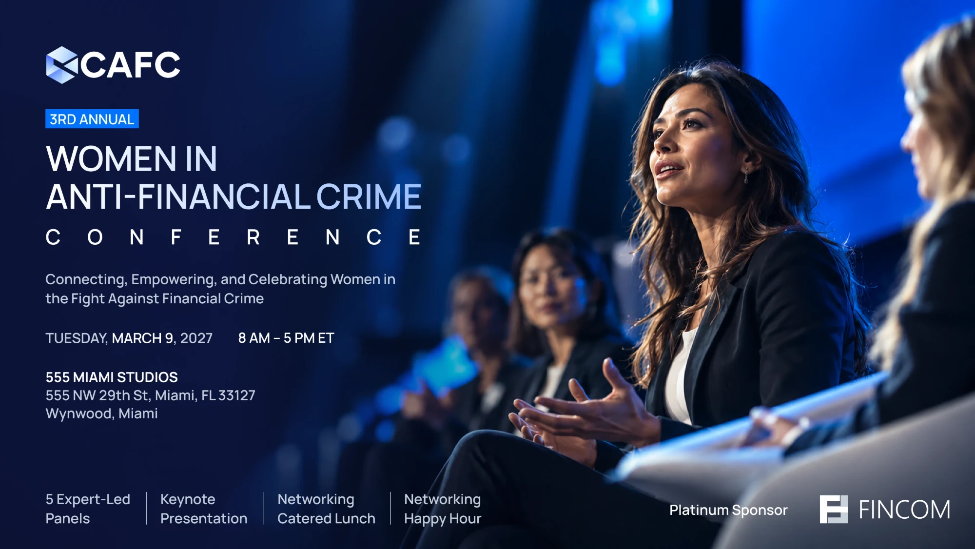 3rd Annual CAFC Women in Anti-Financial Crime Conference, Tuesday, March 9, 2027, 8 AM to 5 PM ET, 555 Miami Studios, Wynwood, Miami